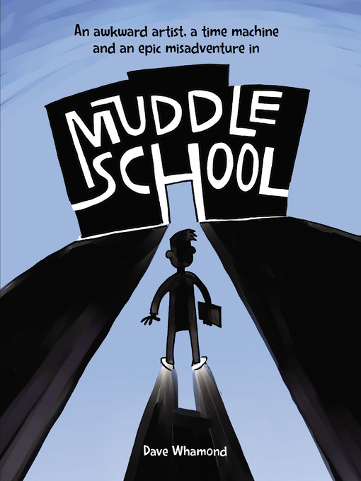 Title details for Muddle School by Dave Whamond - Available